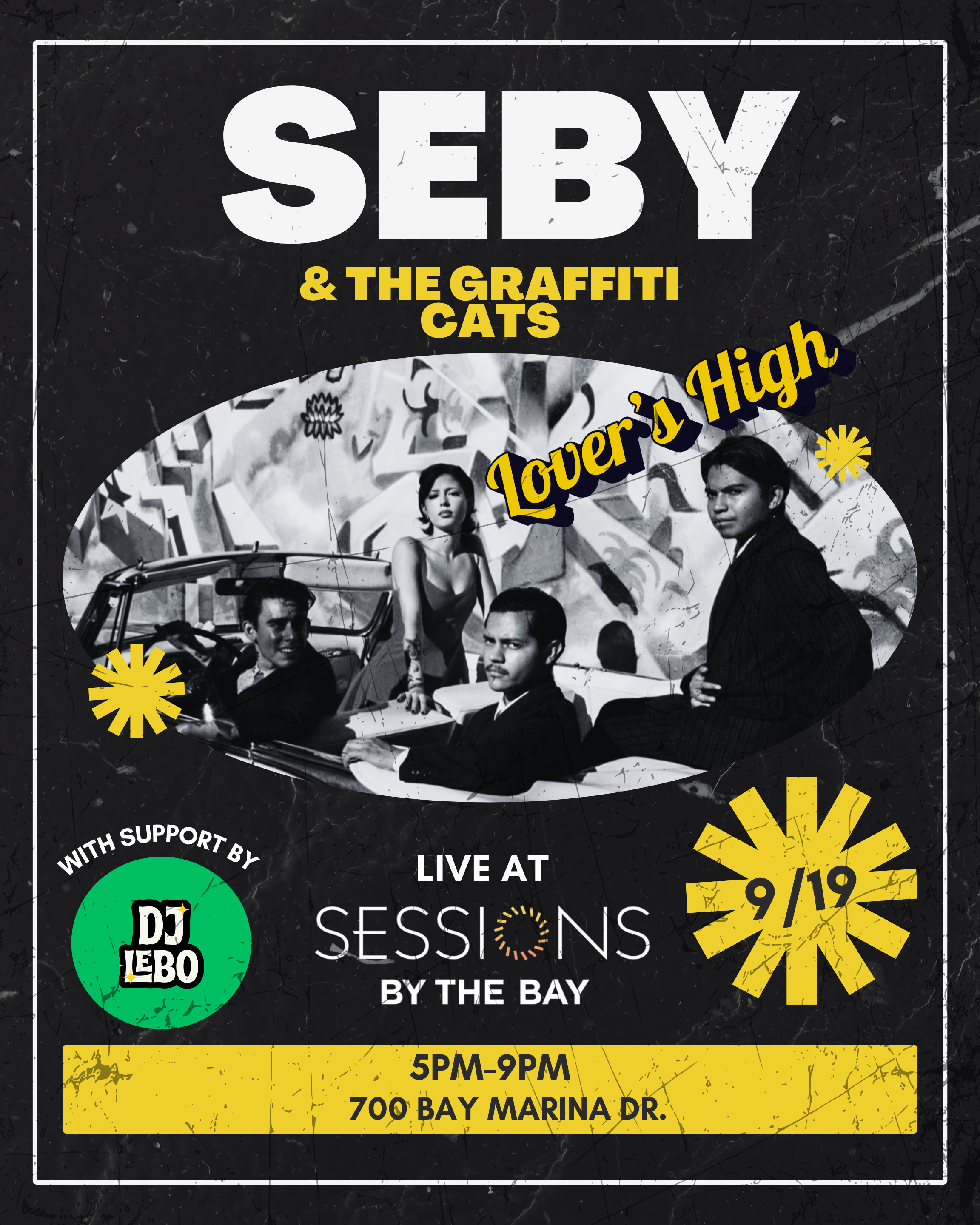 Lovers High: Live Band Saturday with Seby & the Graffiti Cats and DJ Lebo at Sessions by the Bay