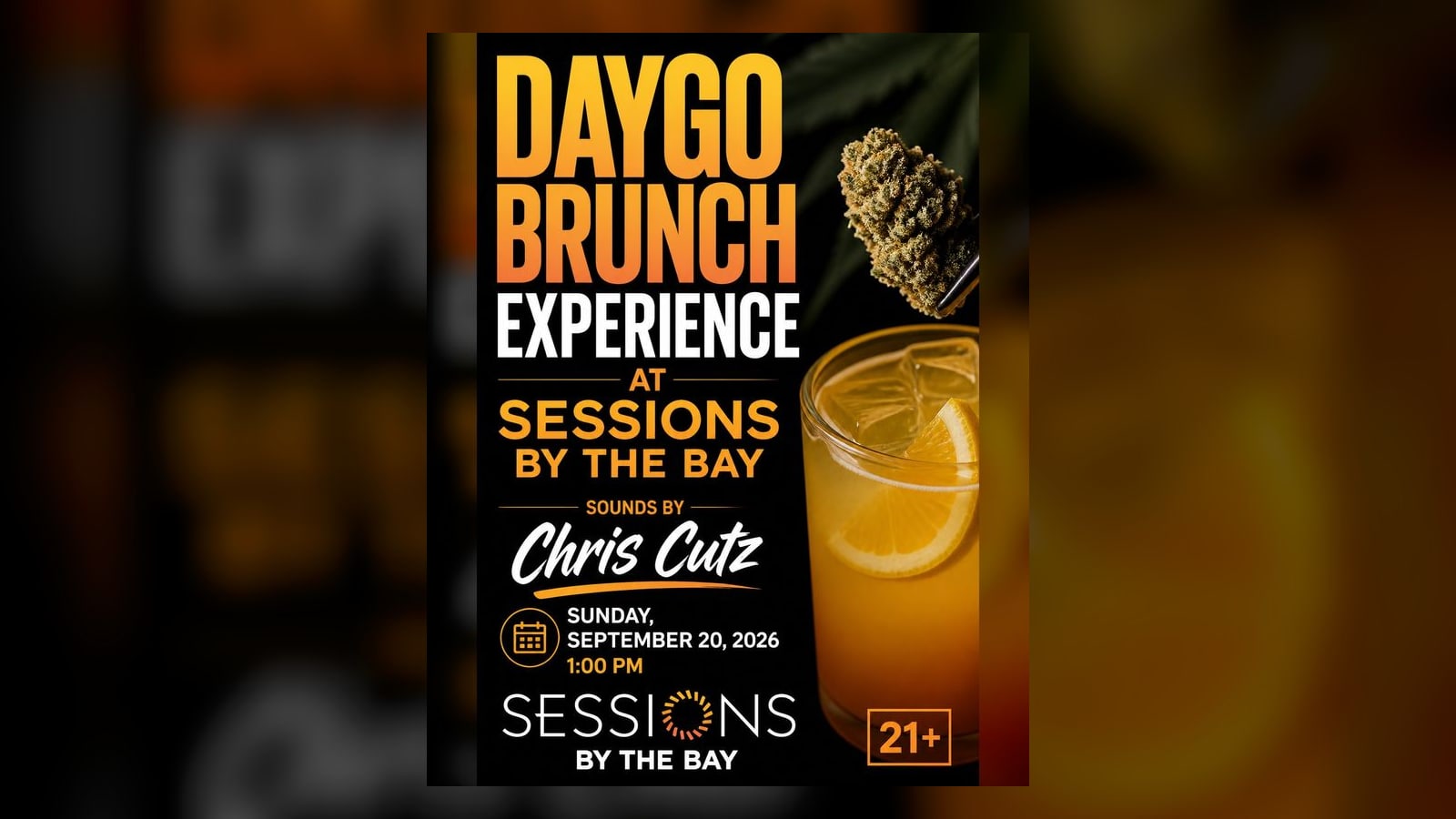 Daygo Brunch Experience with DJ Chris Cutz at Sessions by the Bay