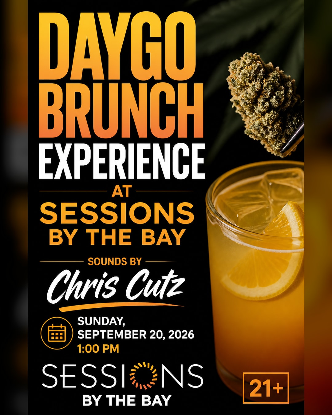 Daygo Brunch Experience with DJ Chris Cutz at Sessions by the Bay