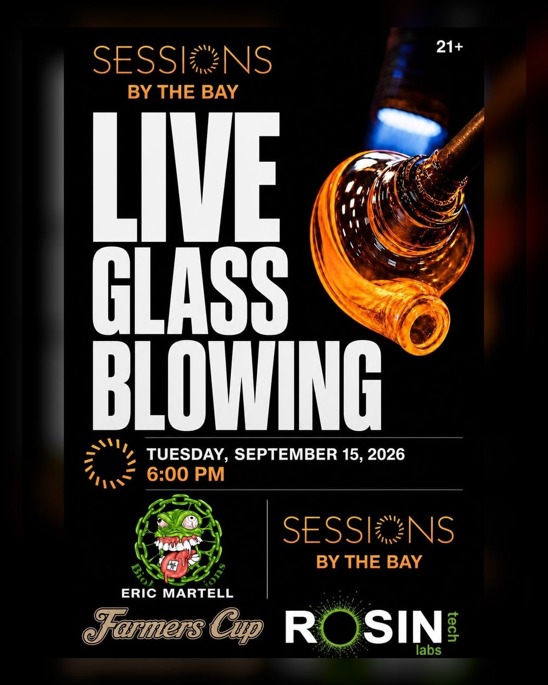 Live Glassblowing with BiohazCreations: Smoke-Ready Art at Sessions by the Bay