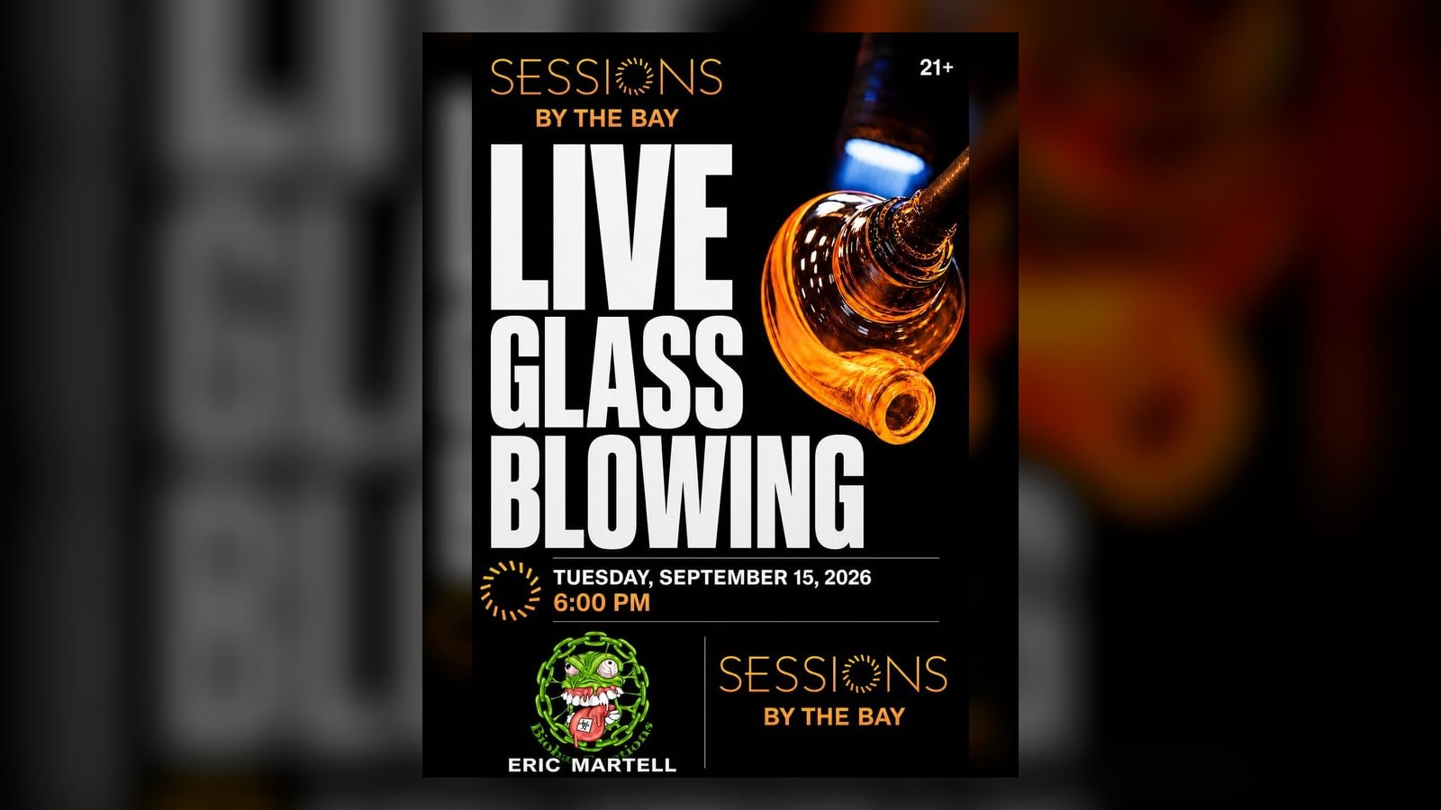 Live Glassblowing with BiohazCreations: Smoke-Ready Art at Sessions by the Bay