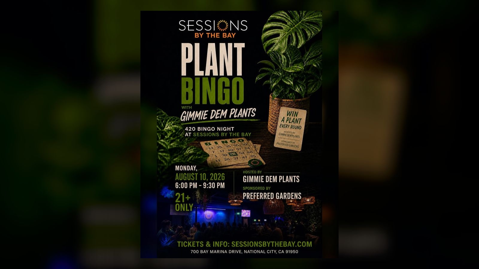 Plant Bingo with Gimmie Dem Plants – 420 Bingo Night at Sessions by the Bay