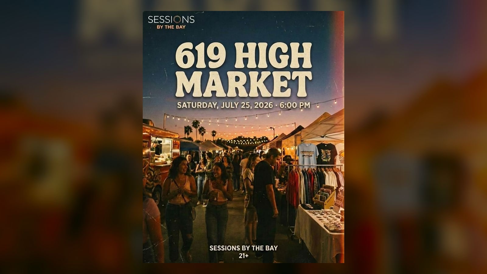 619 High Market — Cannabis Night Market in San Diego's South Bay