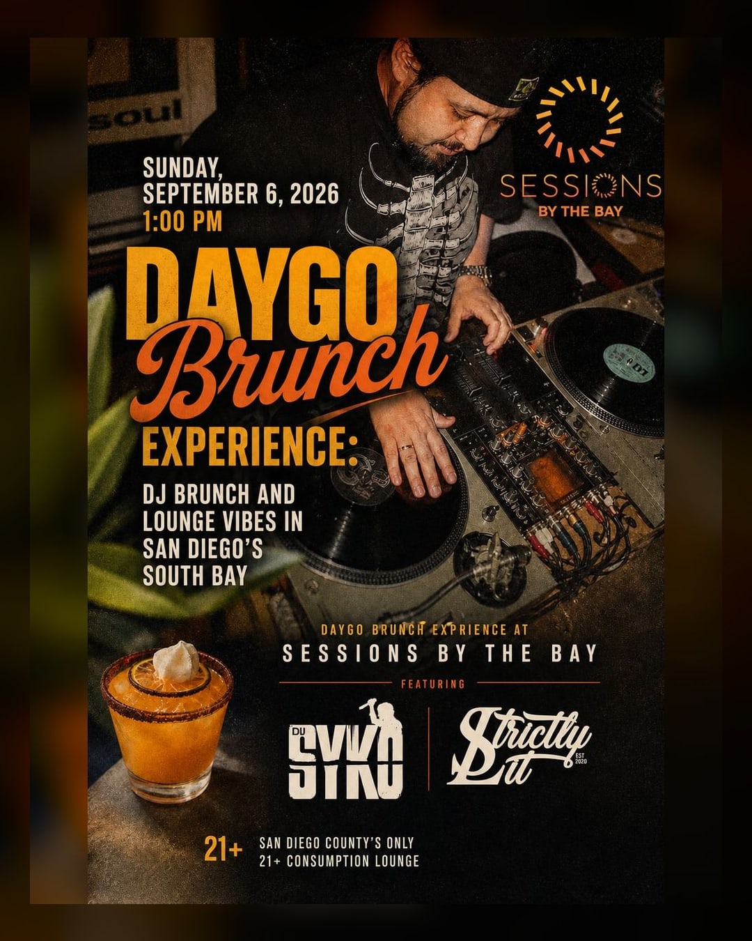 Daygo Brunch Experience: DJ Brunch and Cannabis Lounge Vibes in San Diego's South Bay