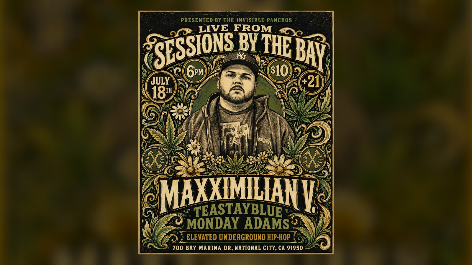 Panchos Party: Maxximilian V, Teastayblue and Monday Adams — Live Hip-Hop at Sessions by the Bay