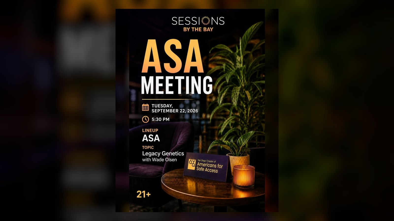 San Diego ASA General Meeting: Legacy Cannabis Genetics with Wade Olsen