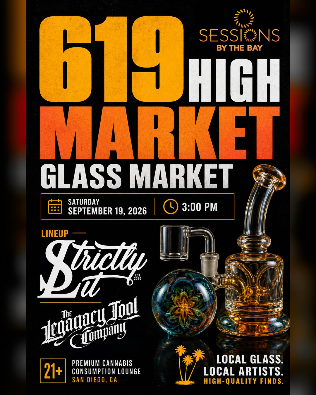 619 High Market: Glass Market at Sessions by the Bay, San Diego Local Glass and Accessories