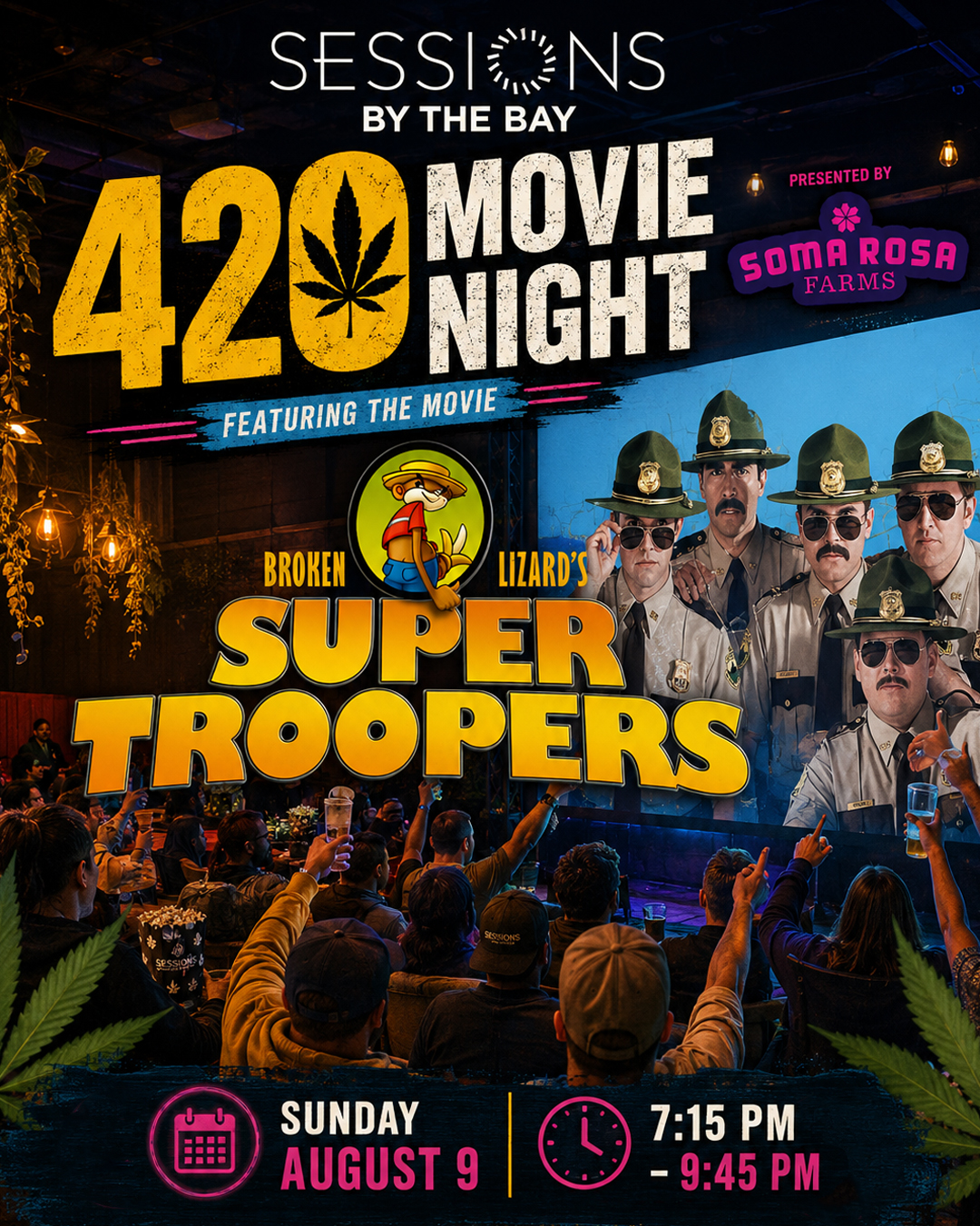 Movie Night: Super Troopers at Sessions by the Bay — Cult Comedy Screening