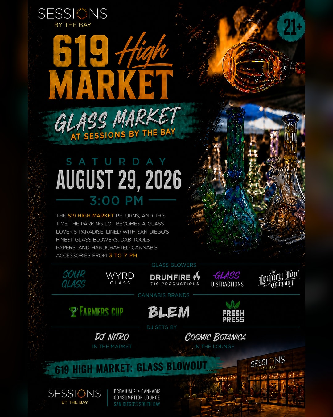 619 High Market: Glass Blowout, San Diego Glass Artists and Cannabis Vendors at Sessions by the Bay