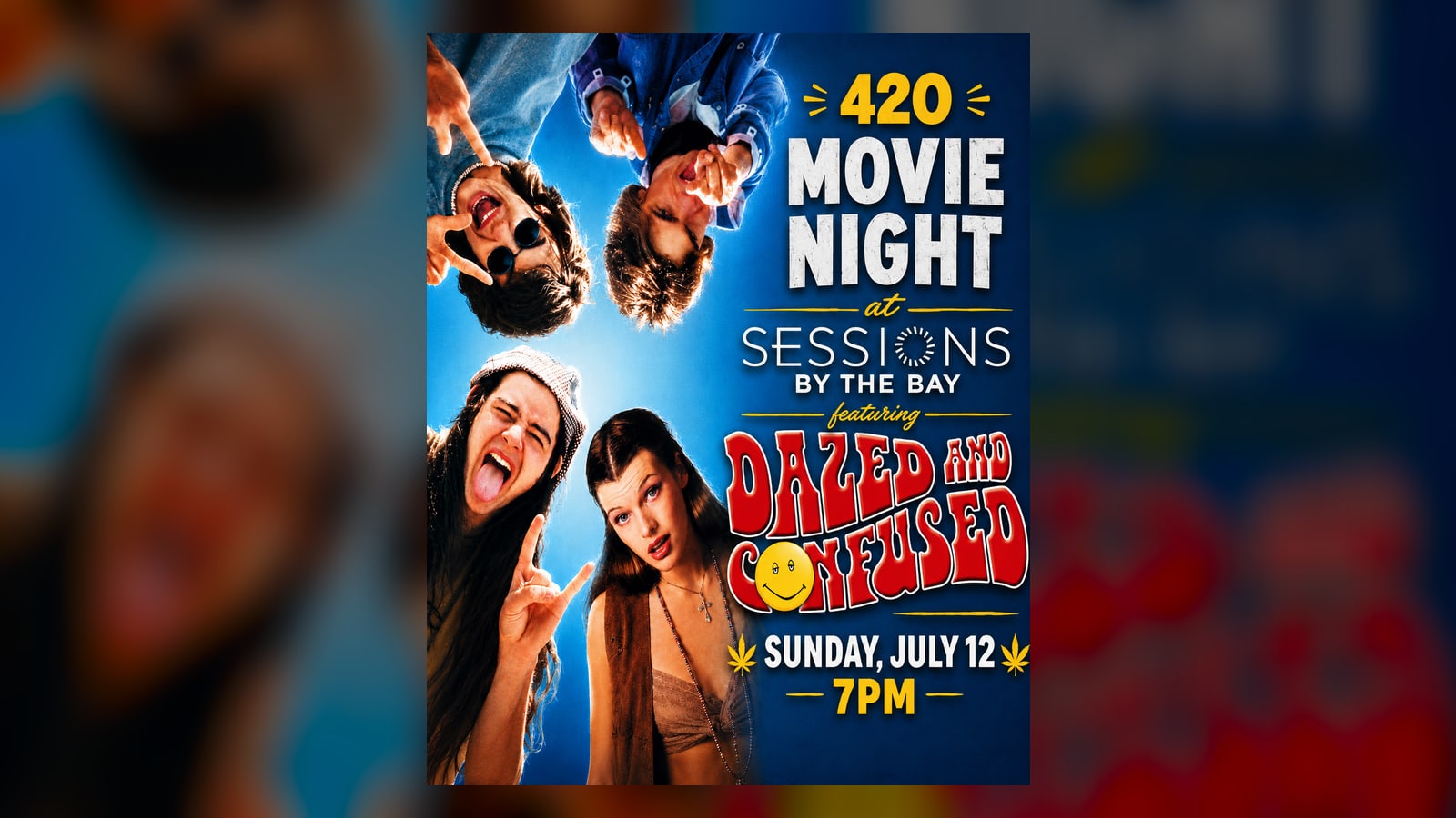 Movie Night: Dazed and Confused — 420 Film Screening at Sessions by the Bay