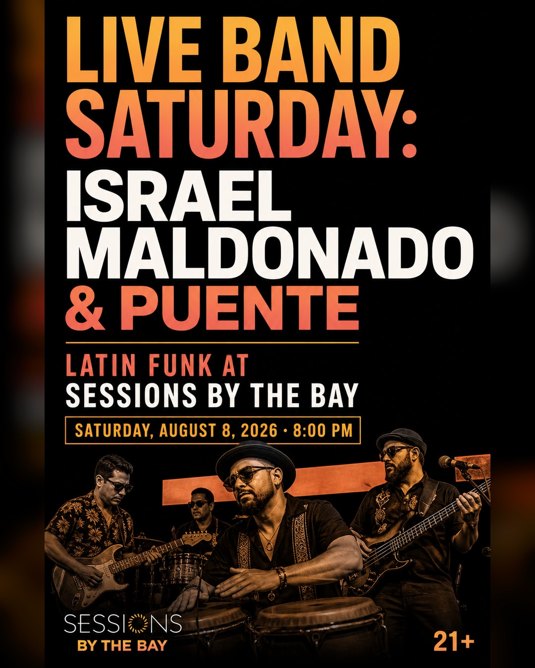 Live Band Saturday: Israel Maldonado & Puente — Latin Funk at Sessions by the Bay