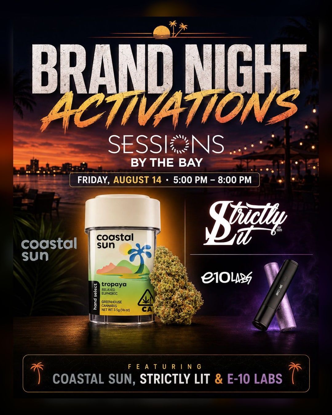 Brand PAD with E10 Labs, Coastal Sun, And Strictly Lit