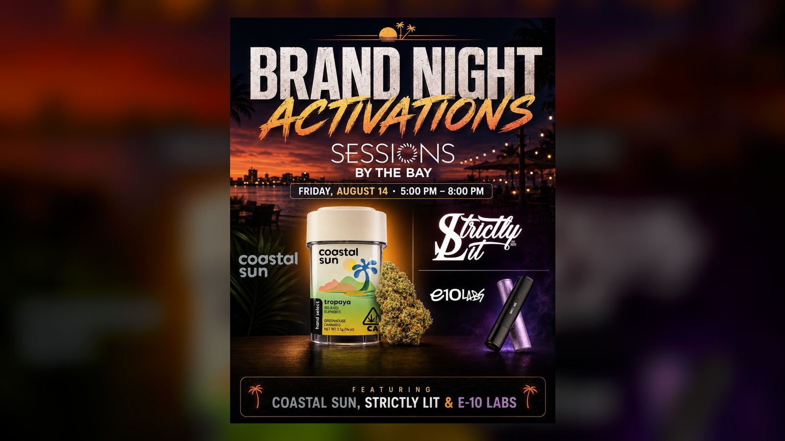 Brand PAD with E10 Labs, Coastal Sun, And Strictly Lit
