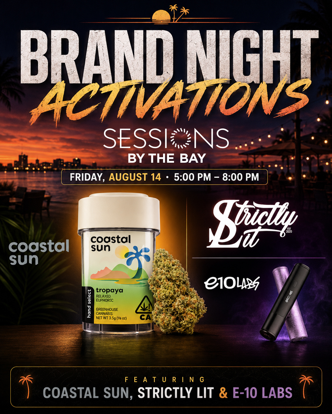 Brand PAD with E10 Labs, Coastal Sun, And Strictly Lit