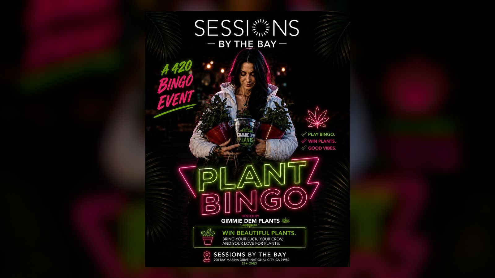Plant Bingo with Gimmie Dem Plants – 420 Bingo Night at Sessions by the Bay